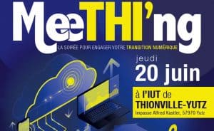 MeeTHI’ng, premier rendez-vous réussi sur la transition numérique pour les entreprises