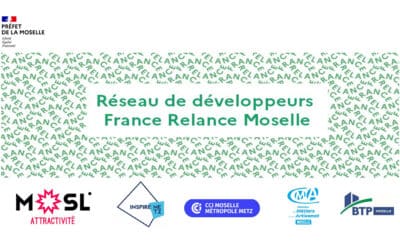 Réseau développeurs France Relance : Moselle Attractivité aux côtés des entreprises