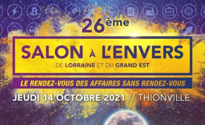 Moselle Attractivité au Salon à l’Envers de Thionville