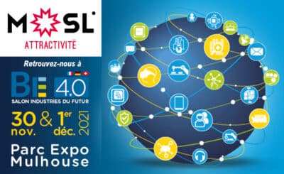 Moselle Attractivité au salon BE 4.0 – Salon Industries du Futur Mulhouse