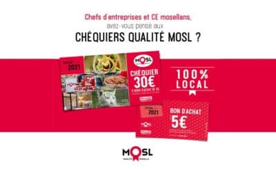 Avec Qualité MOSL : des bons d’achats 100% local pour les entreprises et les CE mosellans